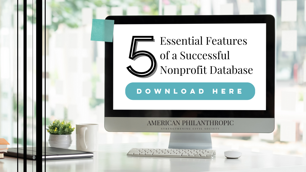 5 Essential Features of a Successful Nonprofit Database